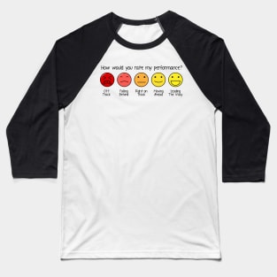 Performance Ratings Baseball T-Shirt